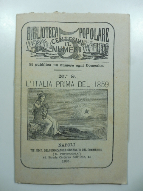 Biblioteca popolare. N. 9. L'Italia prima del 1859